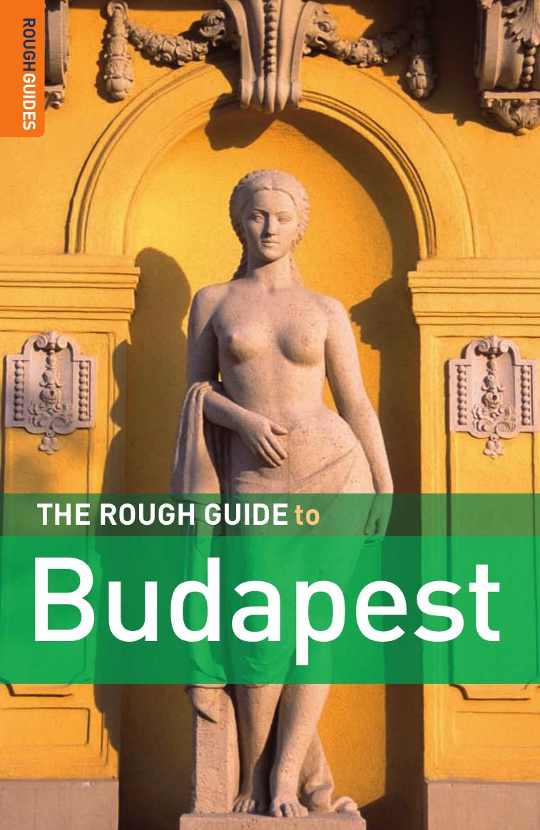 The Rough Guide to Budapest by Hebbert Charles. Richardson Dan