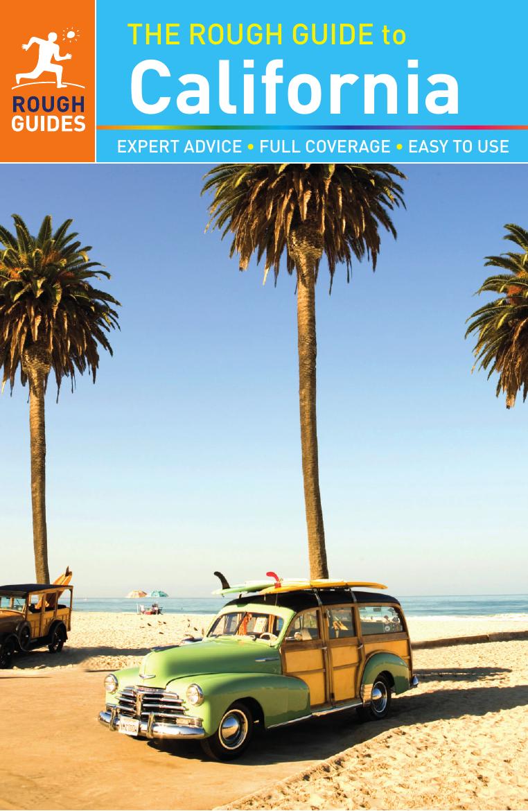 The Rough Guide to California by Nick Edwards