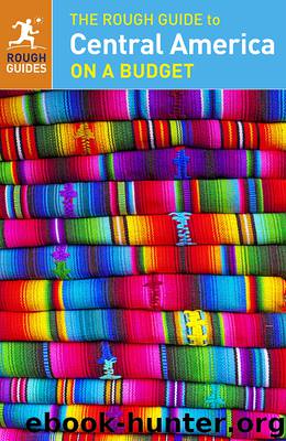 The Rough Guide to Central America on a Budget by unknow