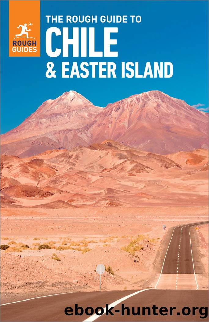 The Rough Guide to Chile & Easter Island (Travel Guide with Free eBook) by Rough Guides