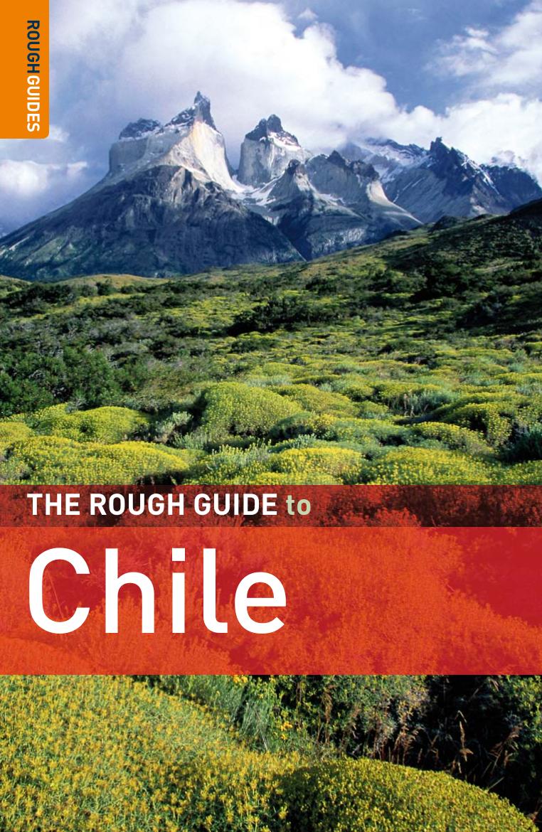 The Rough Guide to Chile (2009.4.ed) by Unknown