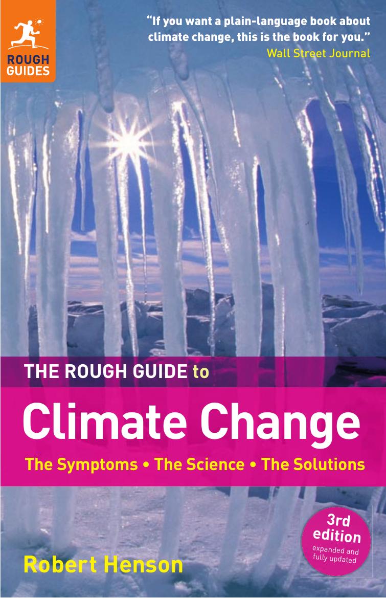 The Rough Guide to Climate Change by Robert Henson