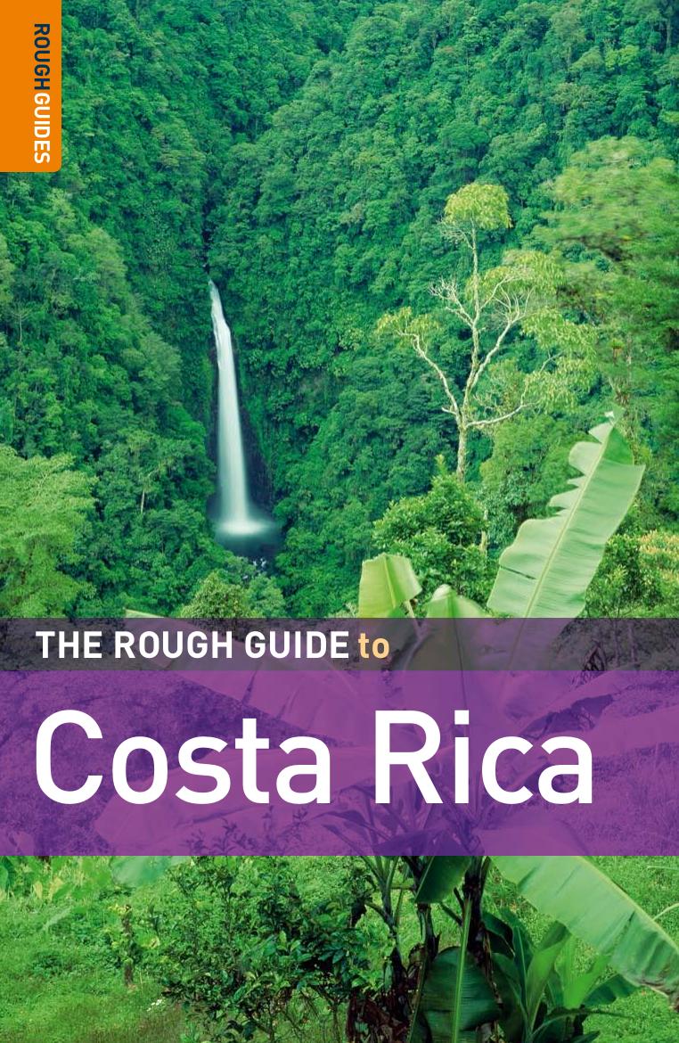 The Rough Guide to Costa Rica 5 (Rough Guide Travel Guides) by McNeil Jean.; Israel Janine.; Yevin Jonathan