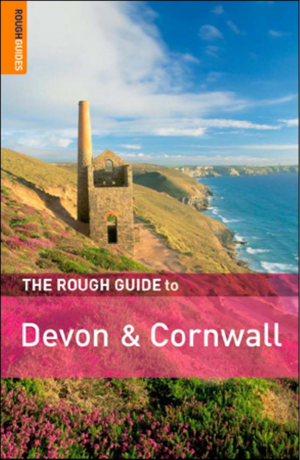 The Rough Guide to Devon and Cornwall 3 (Rough Guide Travel Guides) by Robert Andrews Rough Guides