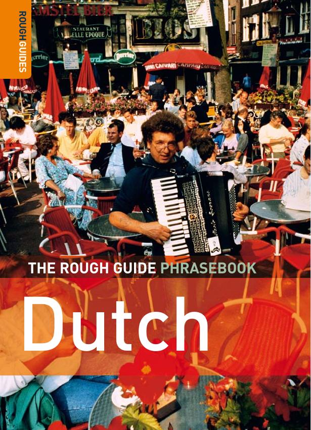 The Rough Guide to Dutch Dictionary Phrasebook 3 (Rough Guide Phrasebooks) by Ridder Susan