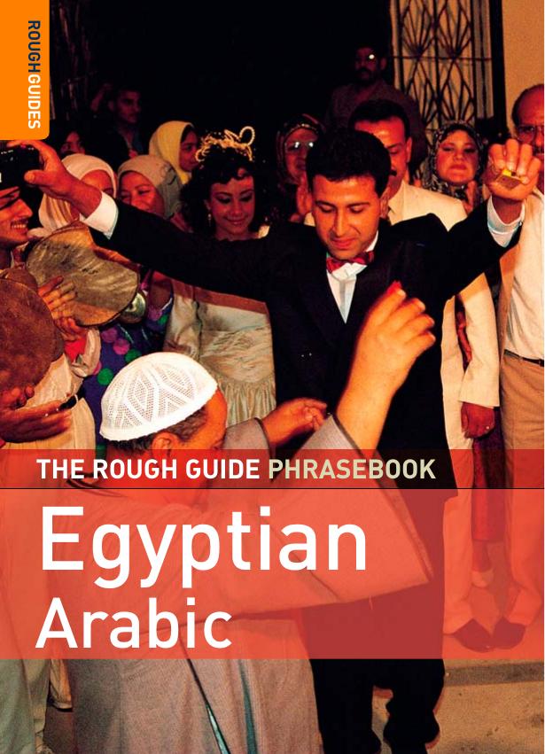 The Rough Guide to Egyptian Arabic Dictionary Phrasebook 2 (Rough Guide Phrasebooks) by Lexus Rough Guides