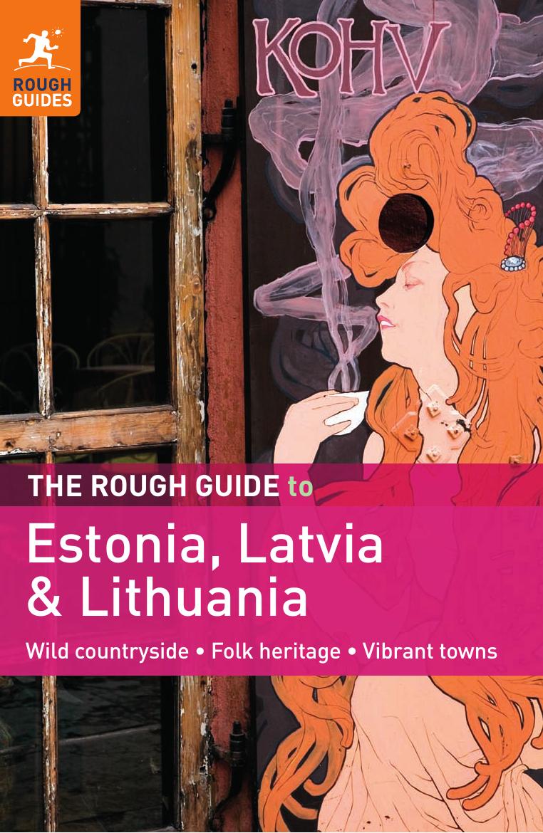 The Rough Guide to Estonia, Latvia & Lithuania by Bousfield Jonathan