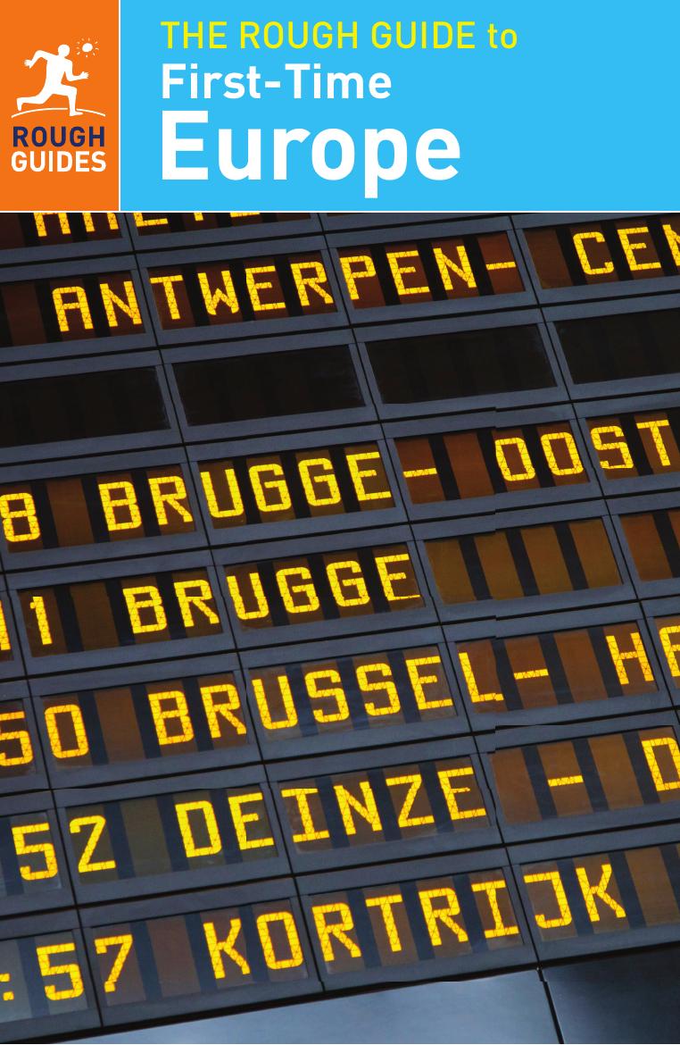The Rough Guide to First-Time Europe by Doug Lansky