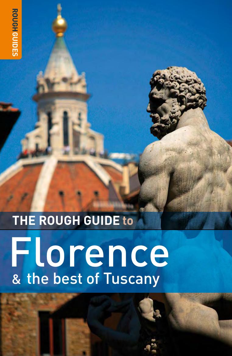 The Rough Guide to Florence and the Best of Tuscany 1 by Tim Jepson Jonathan Buckley Rough Guides