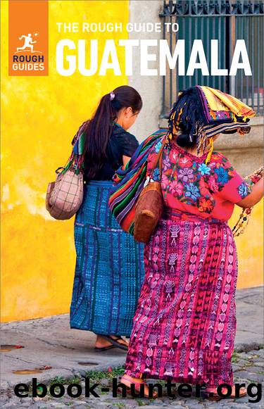 The Rough Guide to Guatemala (Travel Guide eBook) by Rough Guides