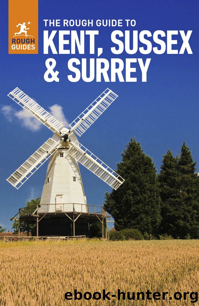 The Rough Guide to Kent, Sussex & Surrey by Rough Guides