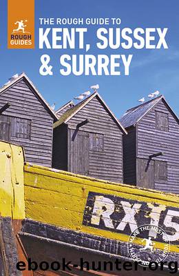 The Rough Guide to Kent, Sussex and Surrey by Rough Guides