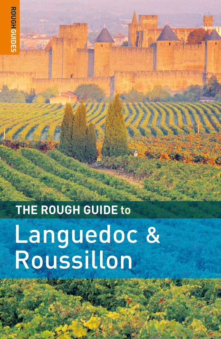 The Rough Guide to Languedoc and Roussillon 3 (Rough Guide Travel Guides) by Catlos Brian A