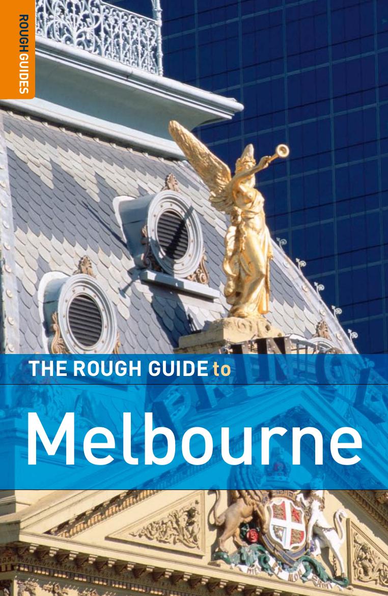 The Rough Guide to Melbourne (2005.3.ed) by Unknown