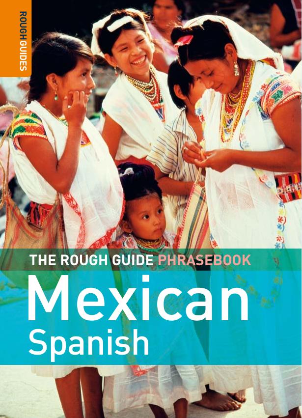 The Rough Guide to Mexican Spanish by Lexus Rough Guides