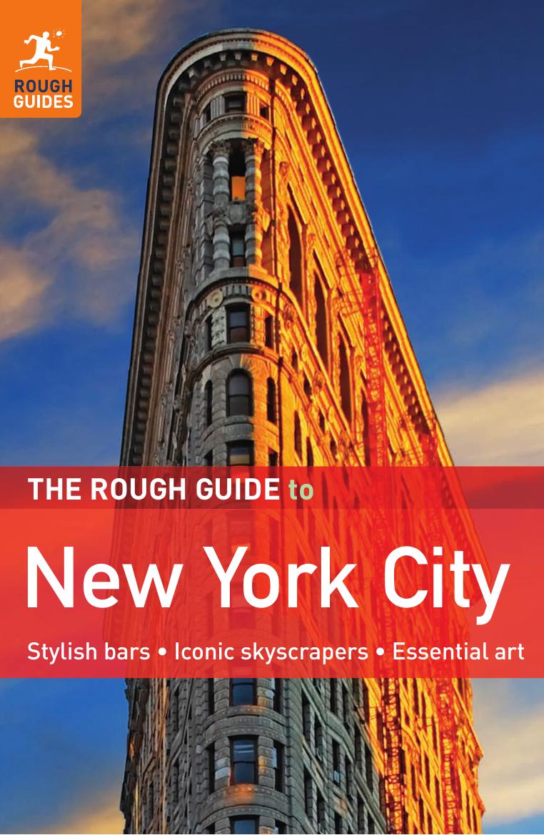 The Rough Guide to New York by Martin Dunford Stephen Keeling Andrew Rosenberg