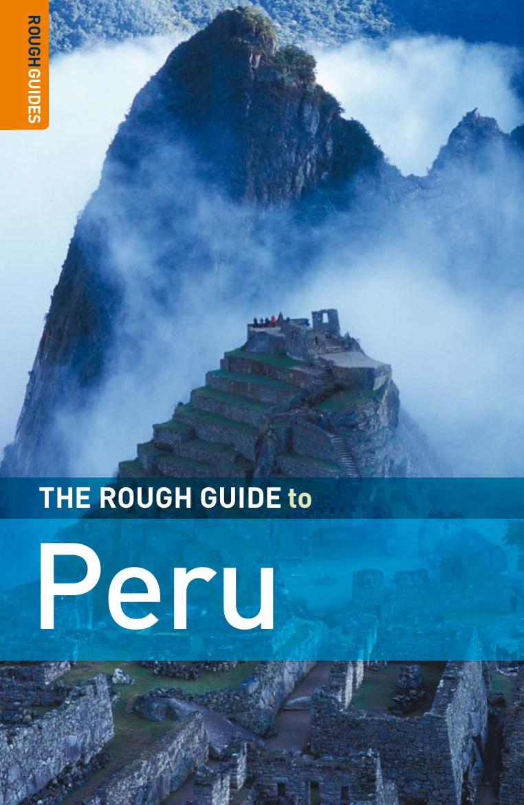 The Rough Guide to Peru 6 (Rough Guide Travel Guides) by Dilwyn Jenkins