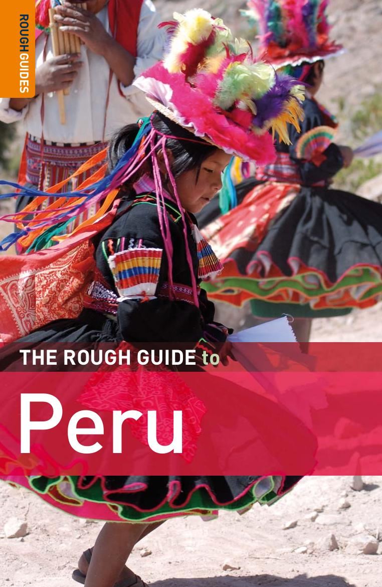The Rough Guide to Peru, 7th Edition (Rough Guide Travel Guides) by Dilwyn Jenkins Rough Guides