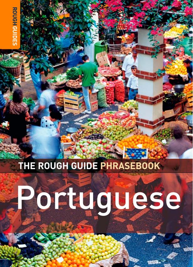 The Rough Guide to Portuguese Dictionary Phrasebook (Rough Guide Phrasebooks) by Tait Norma de Oliveira