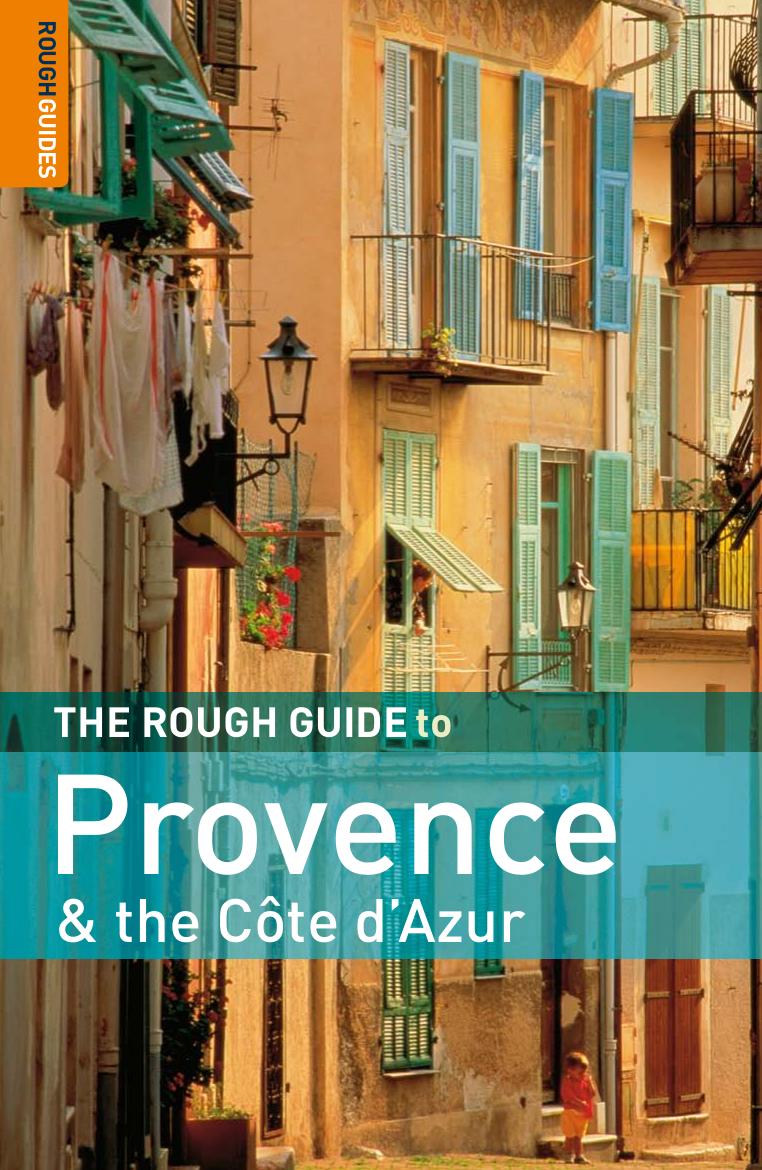 The Rough Guide to Provence & the Cote d'Azur (2007.6.ed) by Unknown