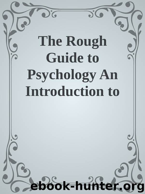 The Rough Guide to Psychology An Introduction to Human Behaviour and the Mind by Unknown