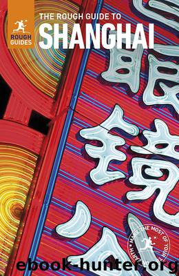 The Rough Guide to Shanghai (Rough Guide to...) by Rough Guides