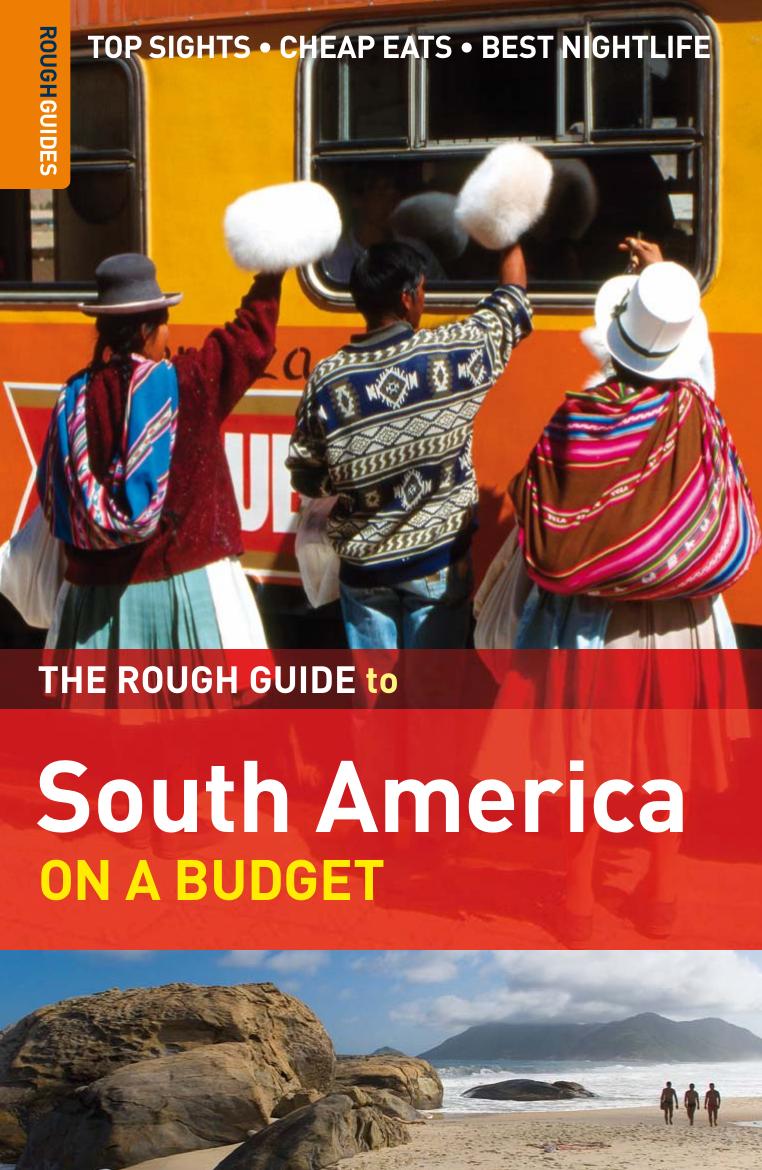 The Rough Guide to South America on a Budget by Unknown