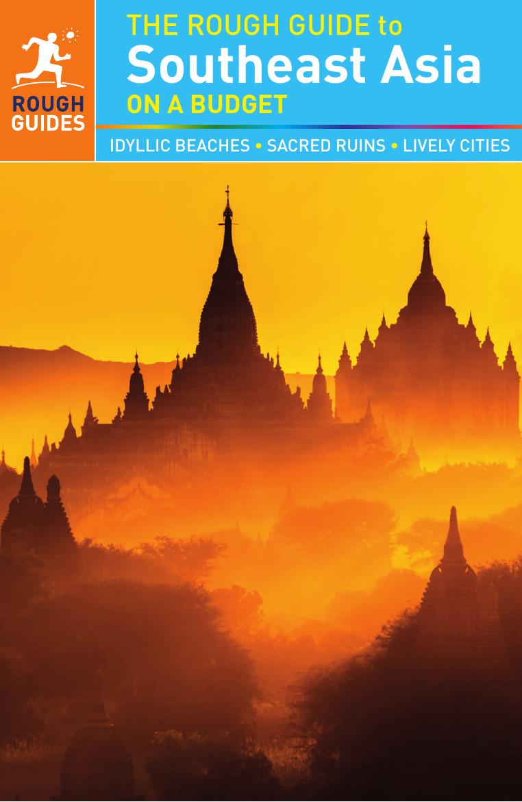 The Rough Guide to Southeast Asia On a Budget by Unknown