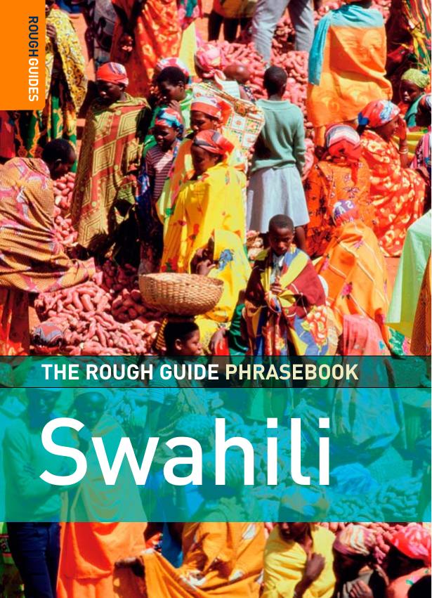 The Rough Guide to Swahili Dictionary Phrasebook 3 (Rough Guide Phrasebooks) by Malik Nasor