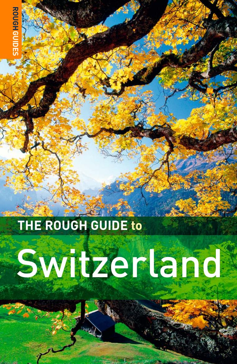 The Rough Guide to Switzerland (2006.3.ed) by Unknown