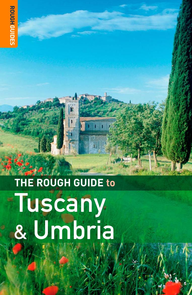 The Rough Guide to Tuscany & Umbria 6 (Rough Guide Travel Guides) by Jonathan Buckley Tim Jepson Mark Ellingham Rough Guides
