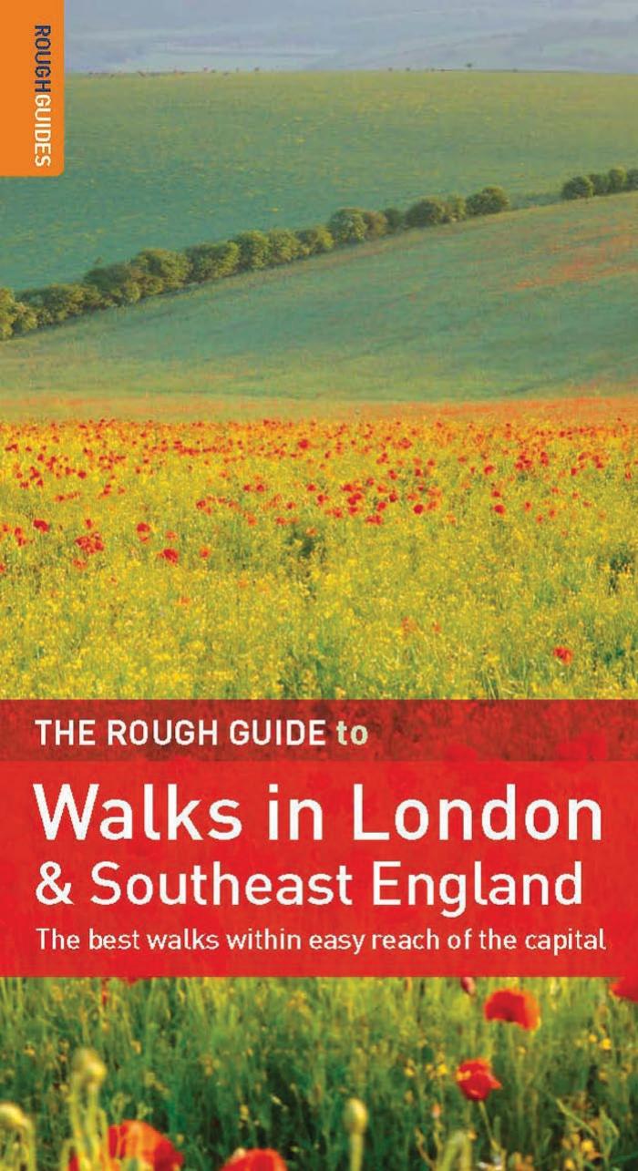The Rough Guide to Walks in London & Southeast England by Smith Helena