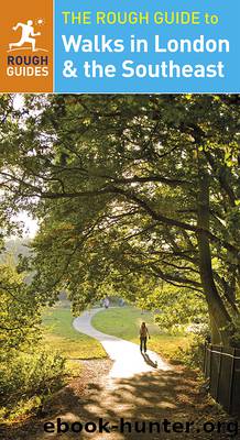 The Rough Guide to Walks in London & the Southeast by Rough Guides