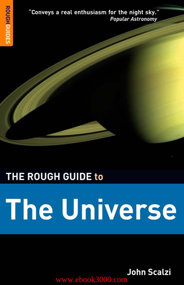 The Rough Guide to the Universe (2nd edition) by Unknow