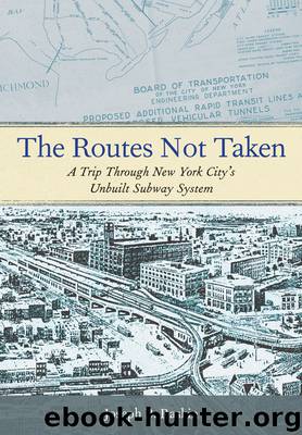 The Routes Not Taken by Joseph B. Raskin