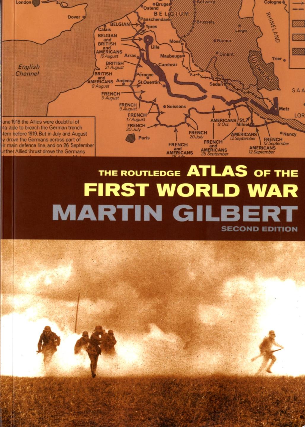The Routledge Atlas of the First World War (History) by Unknown