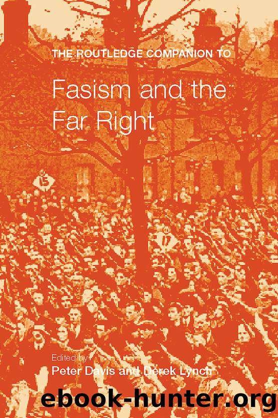 The Routledge Companion to Fascism and the Far Right by Davies Peter; Lynch Derek;
