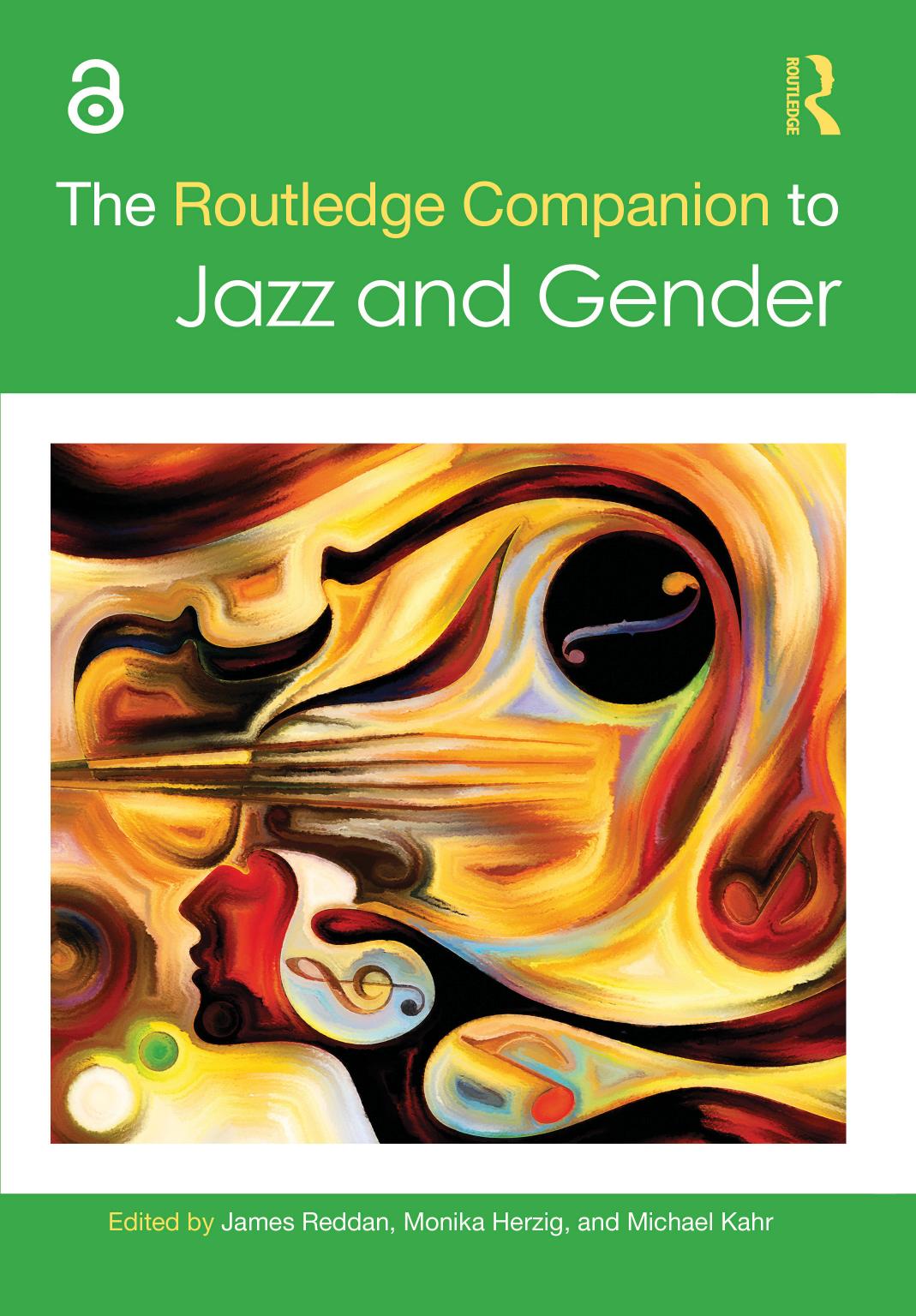 The Routledge Companion to Jazz and Gender by James Reddan Monika Herzig Michael Kahr