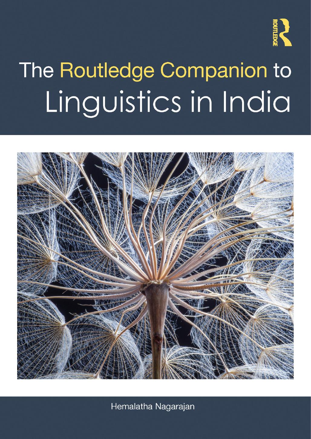 The Routledge Companion to Linguistics in India by Hemalatha Nagarajan