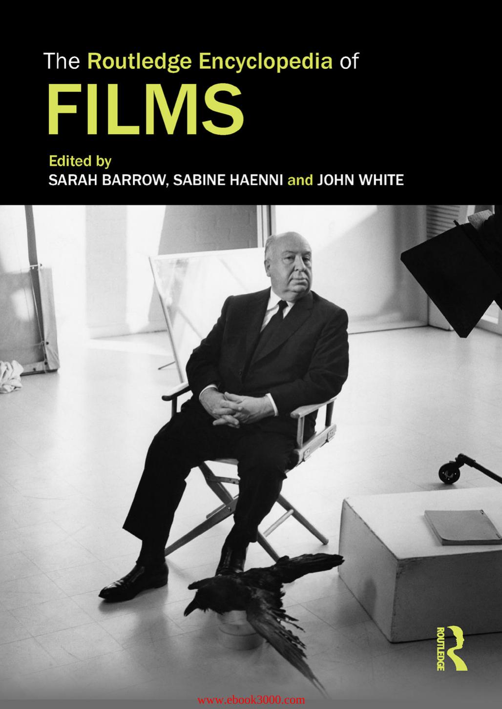 The Routledge Encyclopedia of Films by Unknow