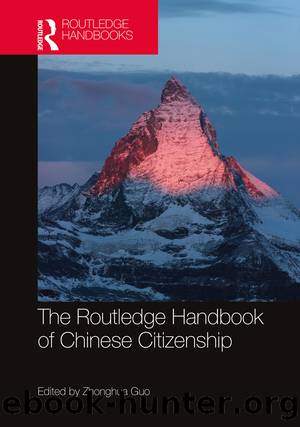 The Routledge Handbook of Chinese Citizenship by Zhonghua Guo