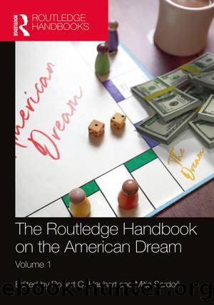 The Routledge Handbook on the American Dream by Robert C. Hauhart Mitja Sardoč