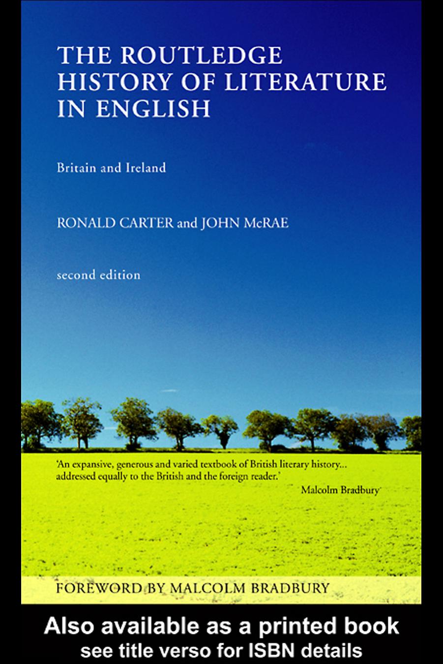 The Routledge History of Literature in English: Britain and Ireland(Repost) by Ronald Carter