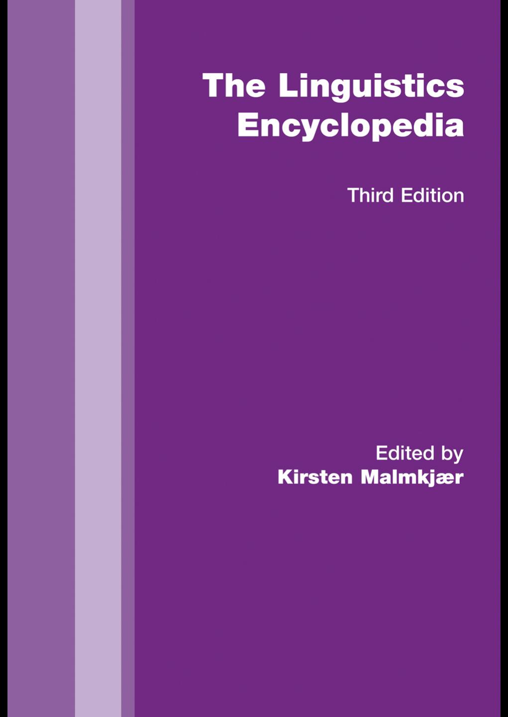The Routledge Linguistics Encyclopedia by Unknown