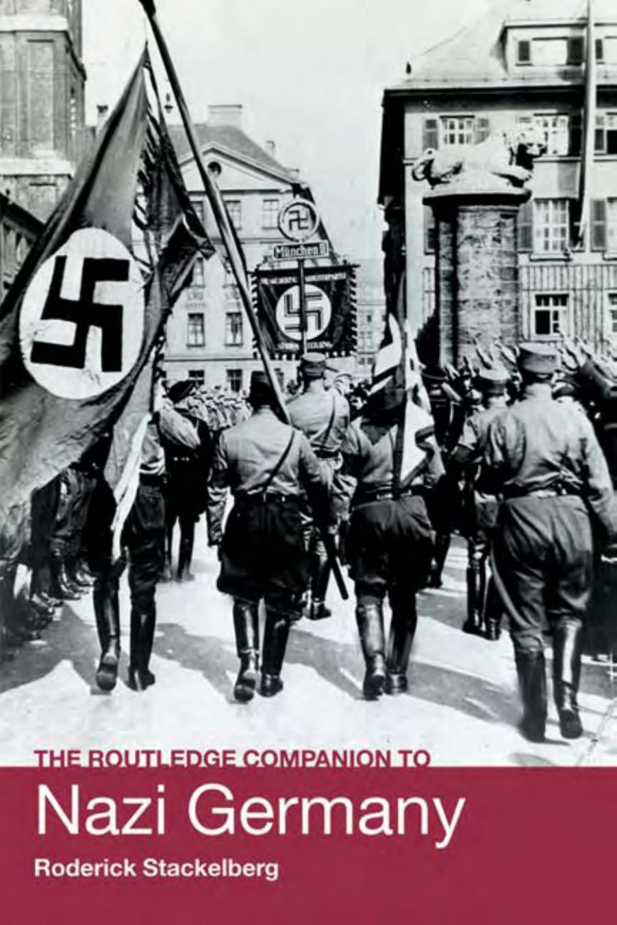 The Routledge companion to Nazi Germany by Roderick Stackelberg