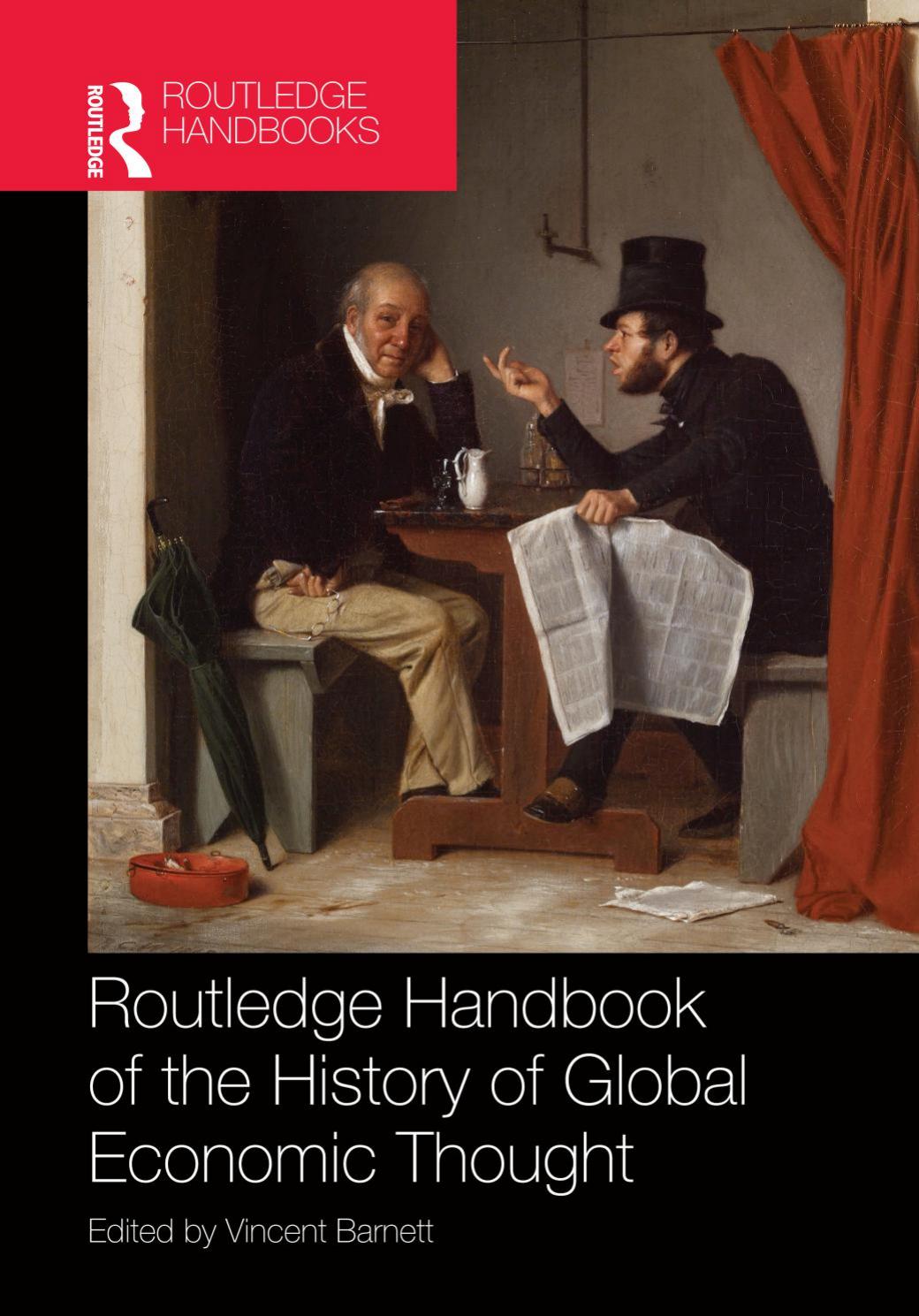The Routledge handbook of the history of global economic thought by Barnett Vincent