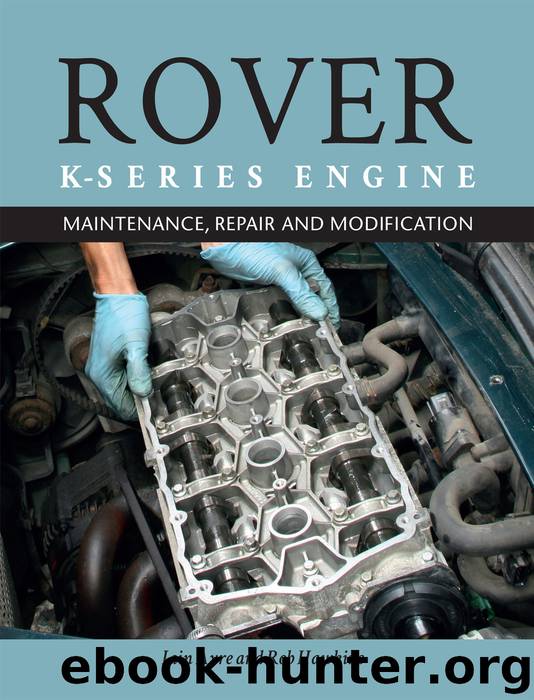 The Rover K-Series Engine by Iain Ayre