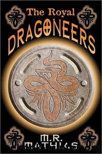 The Royal Dragoneers by M. R. Mathias