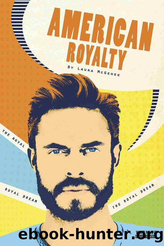 The Royal Dream by Laura McGehee