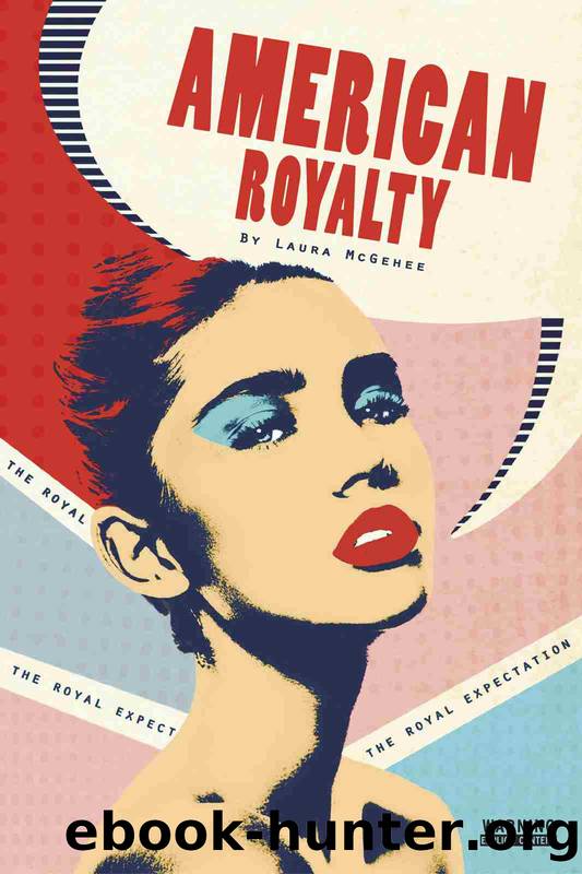 The Royal Expectation by Laura McGehee